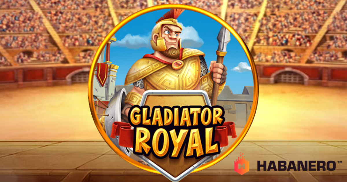 Rekomendasi Slot Gladiator Royal dari Provider Habanero